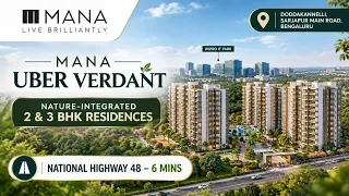 Mana Uber Verdant Doddakannelli: 2 & 3 BHK Price