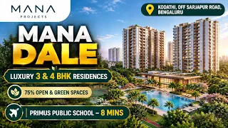 Mana Dale Kodathi: 3 & 4 BHK Price & Floor Plans