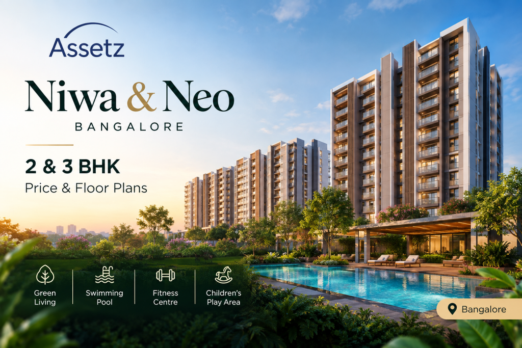 Assetz Niwa & Neo Bagalur: 2 & 3 BHK Price Assetz Niwa & Neo Bagalur: 2 & 3 BHK Price