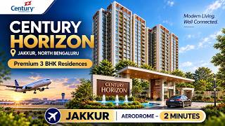 Century Horizon Jakkur: 3 BHK Price & Amenities