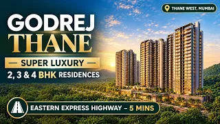 Godrej Thane: Price, Floor Plans & Amenities