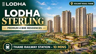 Lodha Sterling Thane: 4 BHK Price & Floor Plans Lodha Sterling Thane: 4 BHK Price & Floor Plans