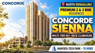 Concorde Sienna Bengaluru | 2 & 3 BHK Price