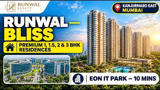Runwal Bliss Kanjurmarg East | Price & Floor Plans