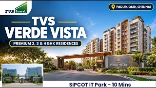 TVS Verde Vista OMR Chennai | Price & Floor Plans