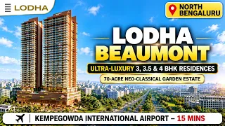 Lodha at Beaumont Estate Bengaluru | Price & Floor Plans