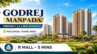 Godrej Manpada Thane | 2, 3 & 4 BHK Price