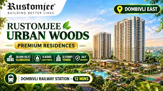 Rustomjee Urban Woods Dombivli: 1, 2 & 3 BHK Price
