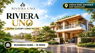 mqdefault (54) Riviera Uno Whitefield: 4 BHK Villas Price & Amenities