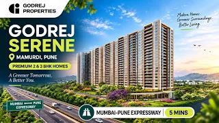 Godrej Serene Mamurdi: 2 & 3 BHK Price & Amenities