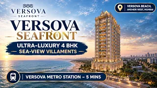 Versova Seafront Mumbai: 4 BHK Price & Amenities