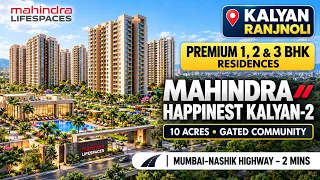 Mahindra Happinest Kalyan-2: Price & Floor Plans